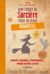 Mon cahier de sorciere pour devenir immortel moune nat sinob